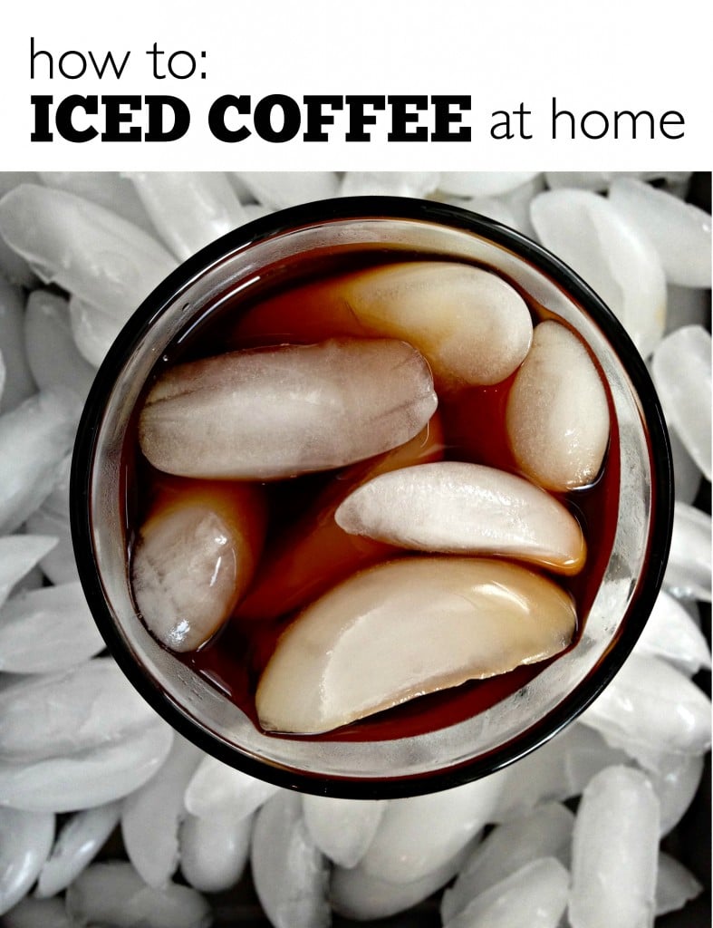 How I Make Iced Coffee At Home