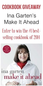 Cookbook Giveaway - Enter to win Ina Garten's Make It Ahead