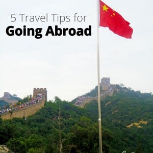 5 Travel Tips for Going Abroad - How to prepare to make your international trip successful and stress free. Great advice! | www.thehungrytravelerblog.com